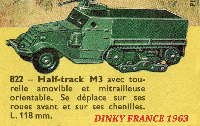 <a href='../files/catalogue/Dinky France/822/1963822.jpg' target='dimg'>Dinky France 1963 822  M3 Halftrack</a>